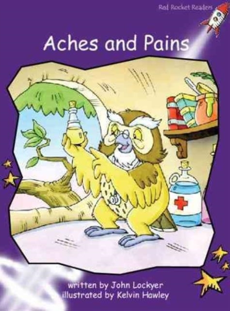 Red Rocket Readers : Fluency Level 3 Fiction Set B: Aches and Pains, Paperback / softback Book