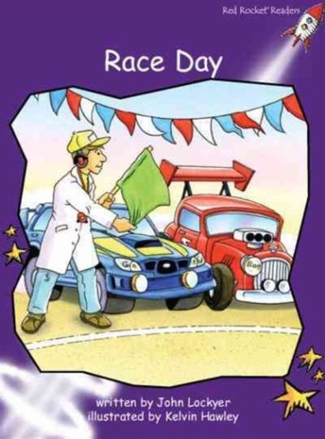Red Rocket Readers : Fluency Level 3 Fiction Set B: Race Day, Paperback / softback Book