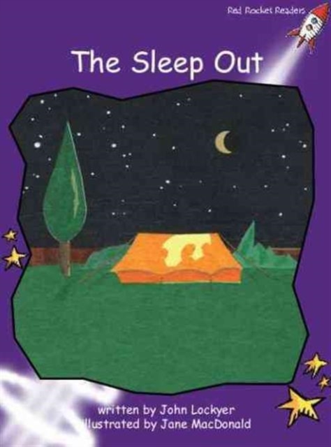 Red Rocket Readers : Fluency Level 3 Fiction Set B: The Sleep Out, Paperback / softback Book