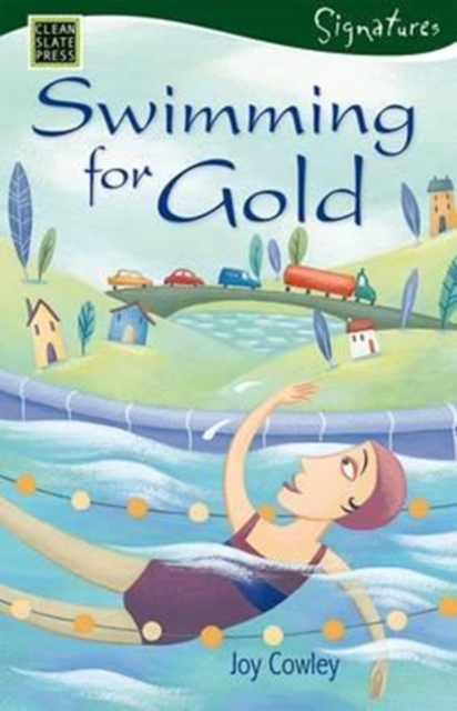 Swimming for Gold : Tales from a Small Town, Paperback / softback Book