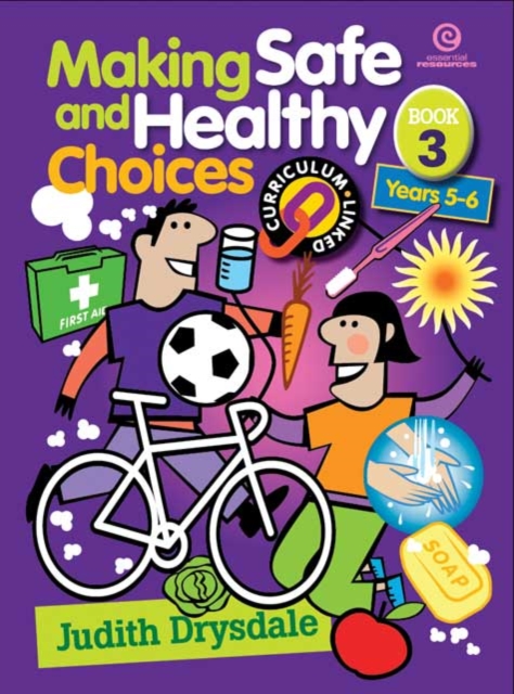 Making Safe and Healthy Choices Bk 1 (Years 1-2), Paperback Book