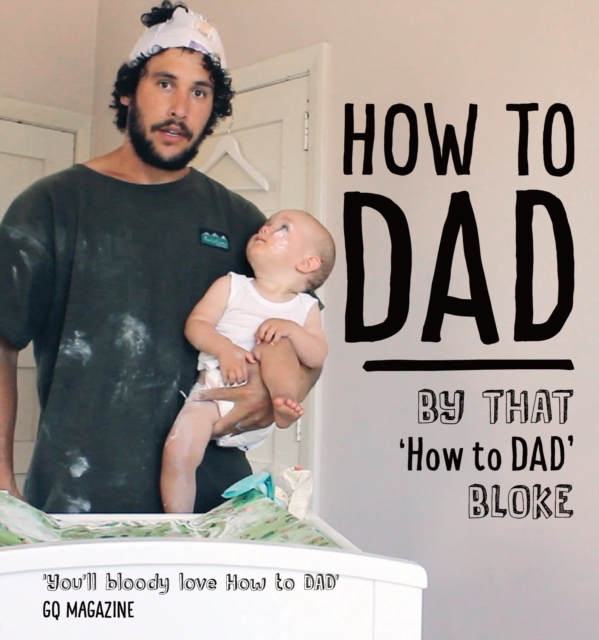 How to DAD, Paperback / softback Book