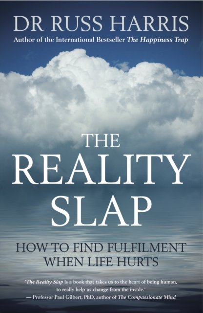 The Reality Slap : How to find fulfilment when life hurts, EPUB eBook