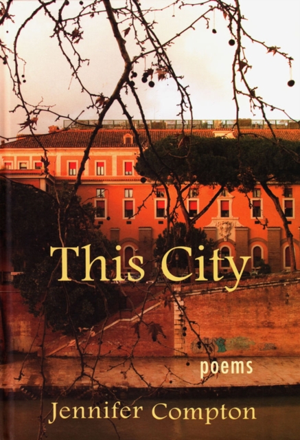 This City : poems, Hardback Book