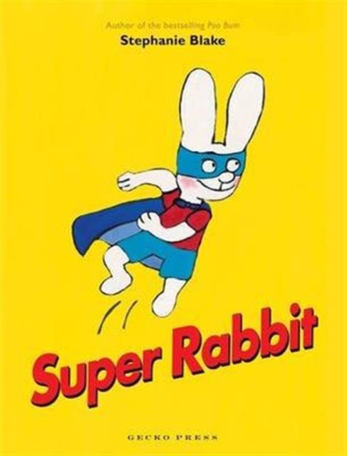 Super Rabbit, Hardback Book