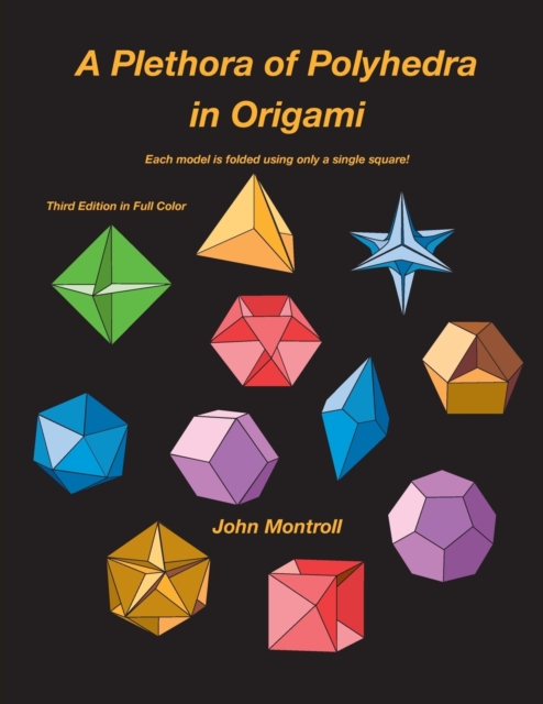 A Plethora of Polyhedra in Origami, Paperback / softback Book