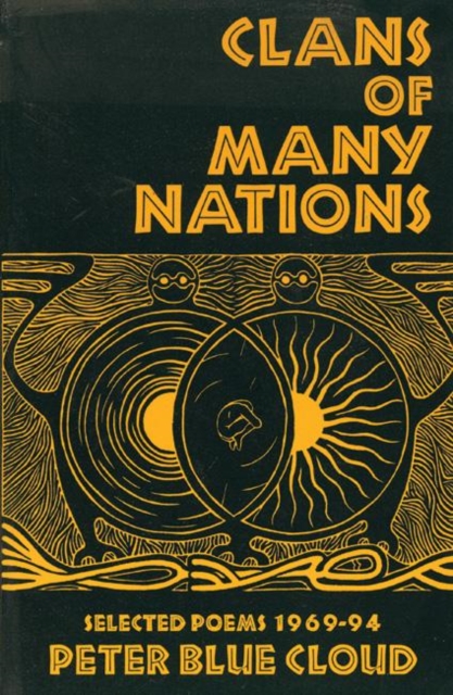 Clans of Many Nations : Selected Poems 1969-94, Paperback / softback Book
