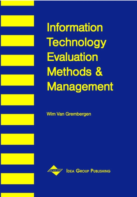 Information Technology Evaluation Methods and Management, Paperback / softback Book