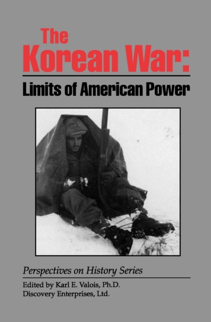 The Korean War : Limits of American Power, Paperback / softback Book