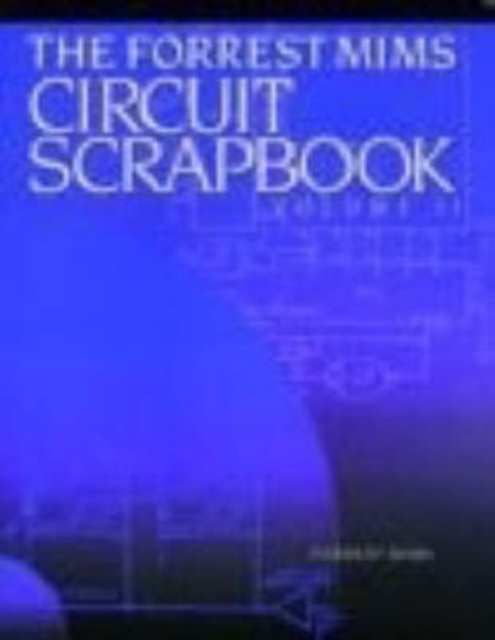 Mims Circuit Scrapbook V.II, Paperback / softback Book