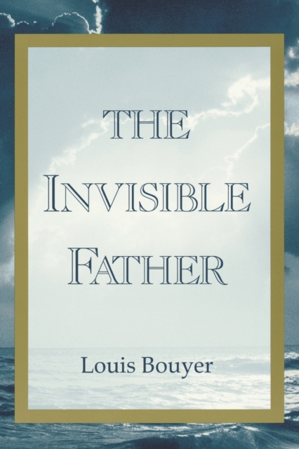The Invisible Father, Paperback / softback Book