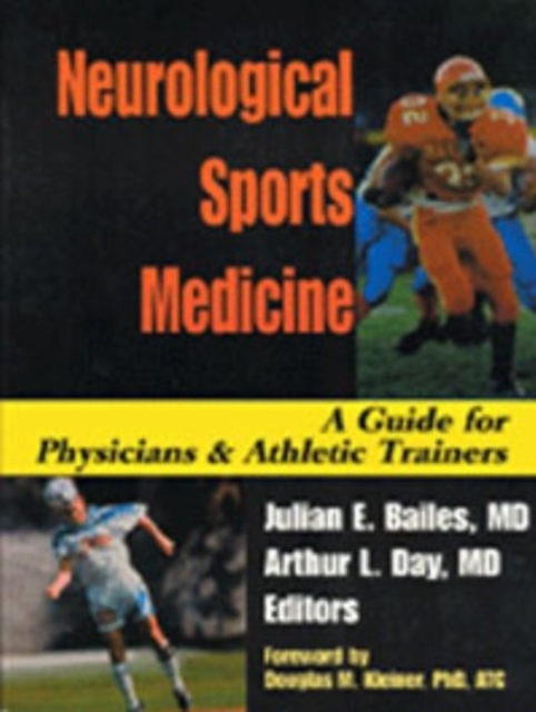 Neurological Sports Medicine : A Guide for Physicians and Athletic Trainers, Paperback / softback Book
