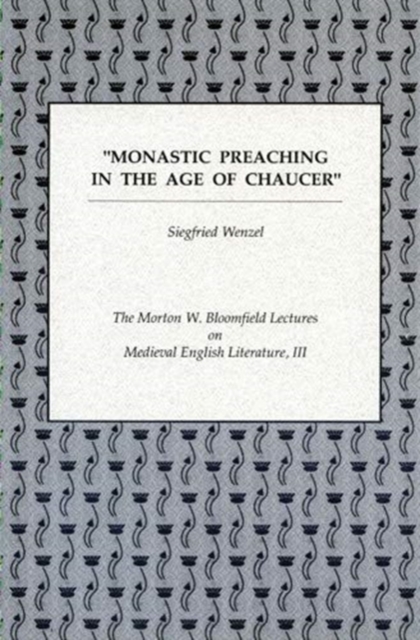 Monastic Preaching in the Age of Chaucer, Paperback / softback Book