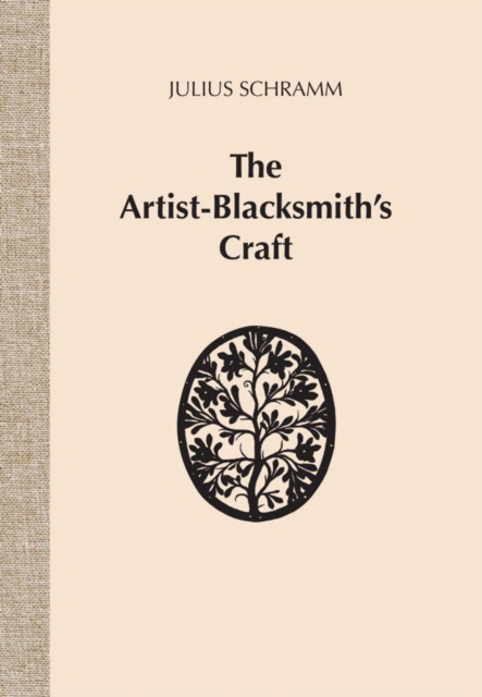 The Artist-Blacksmith's Craft, Paperback / softback Book