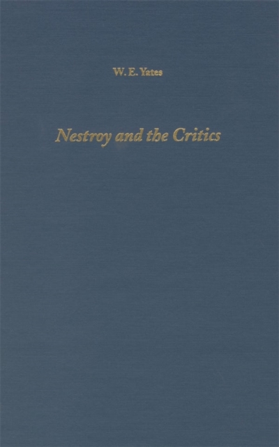 Nestroy and the Critics, Hardback Book