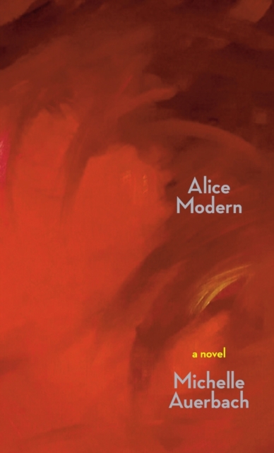 Alice Modern, Paperback / softback Book