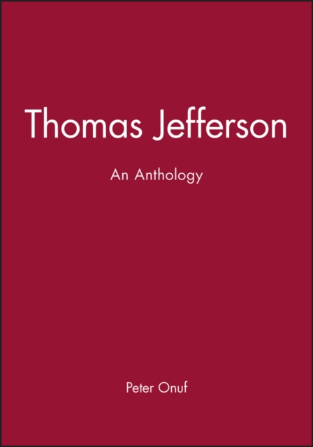 Thomas Jefferson : An Anthology, Paperback / softback Book