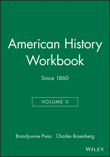 American History Workbook, Volume II : Since 1860, Paperback / softback Book