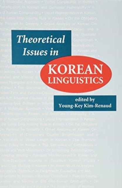 Theoretical Issues in Korean Linguistics, Paperback Book