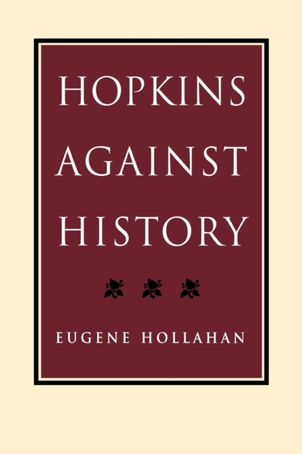 Hopkins Against History, Paperback / softback Book