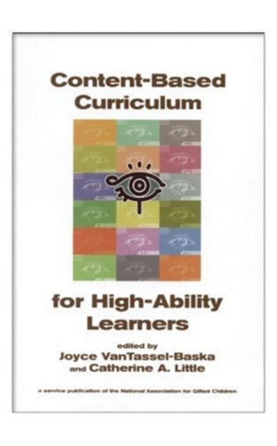Content-Based Curriculum for High-Ability Learners, Hardback Book