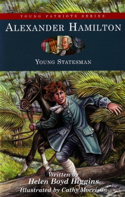 Alexander Hamilton : Young Statesman, Paperback / softback Book
