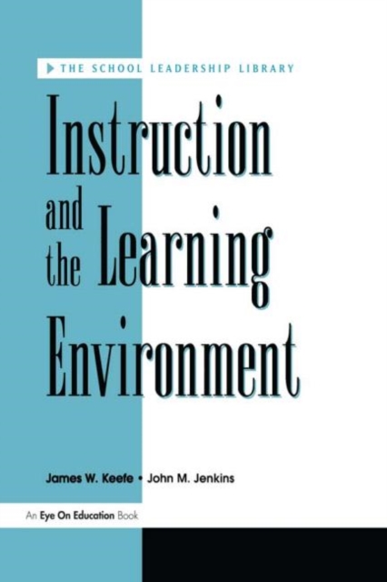 Instruction and the Learning Environment, Paperback / softback Book