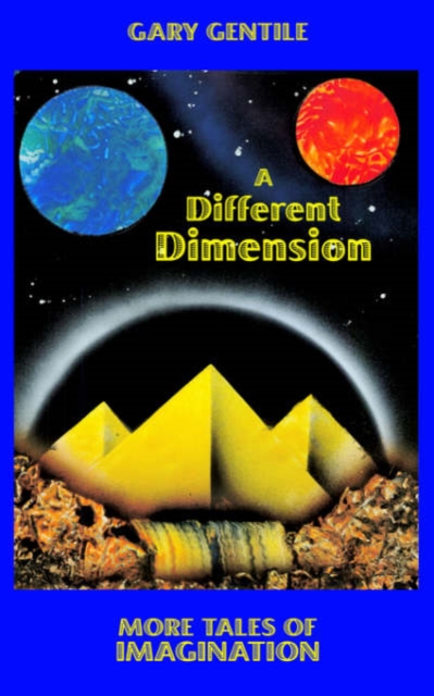 A Different Dimension : More Tales of Imagination, Paperback / softback Book