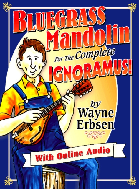 Bluegrass Mandolin For The Complete Ignoramus!, Multiple-component retail product Book
