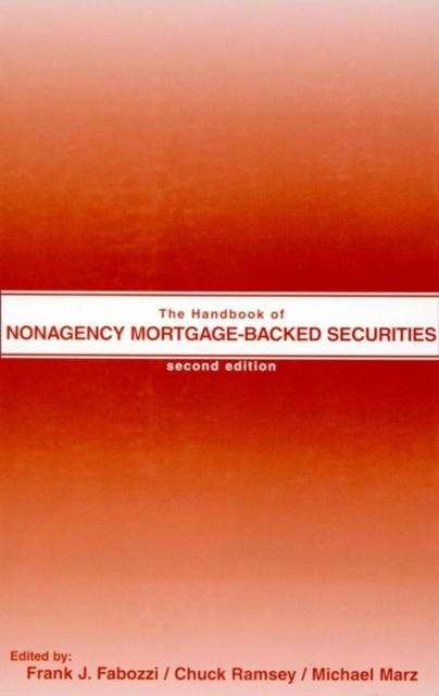 The Handbook of Nonagency Mortgage-Backed Securities, Hardback Book