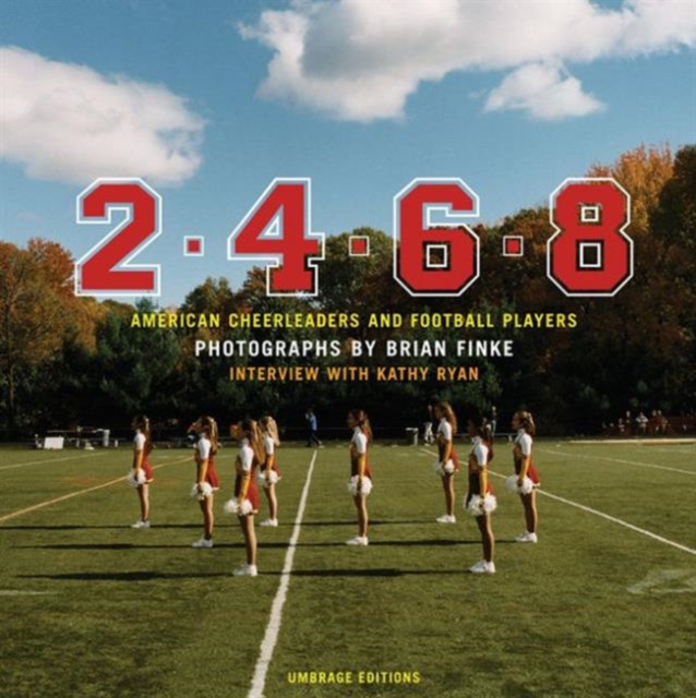 2.4.6.8 : American Cheerleaders and Football Players, Hardback Book