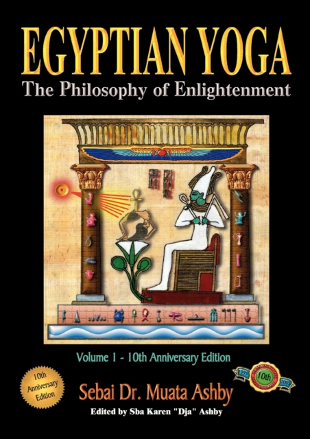 Egyptian Yoga : The Philosophy of Enlightenment, Paperback / softback Book