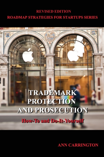 Trademark Protection and Prosecution, Paperback / softback Book