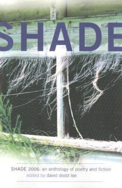 Shade 2006, Paperback / softback Book