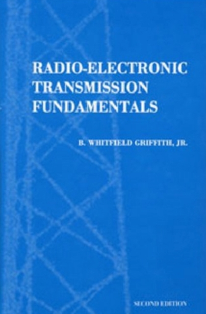 Radio-electronic Transmission Fundamentals, Hardback Book