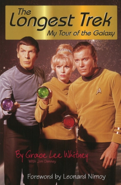 Longest Trek: My Tour of the Galaxy, Paperback / softback Book
