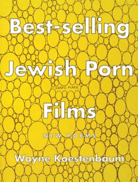 Best-selling Jewish Porn Films : New Poems, Paperback Book