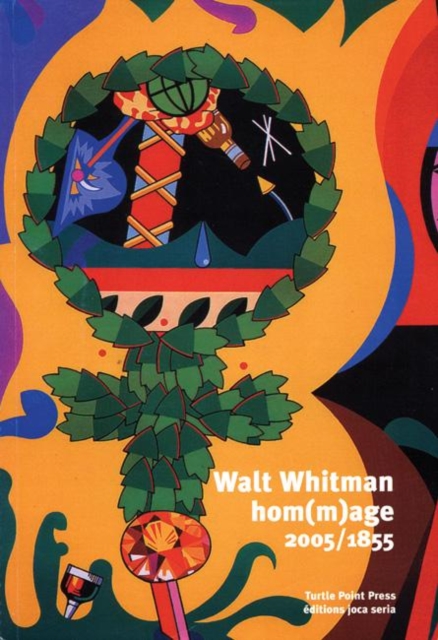 Walt Whitman Hom(m)age 2005/1855, Paperback Book