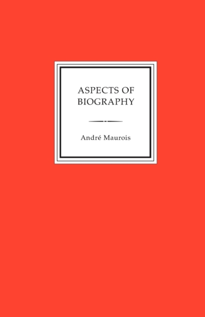 Aspects of Biography, Paperback / softback Book