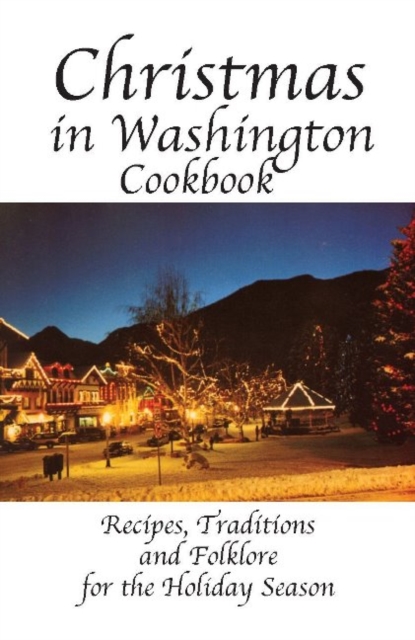 Christmas In Washington Cookbook, Paperback / softback Book