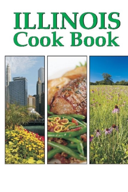 Illinois Cookbook, Paperback / softback Book