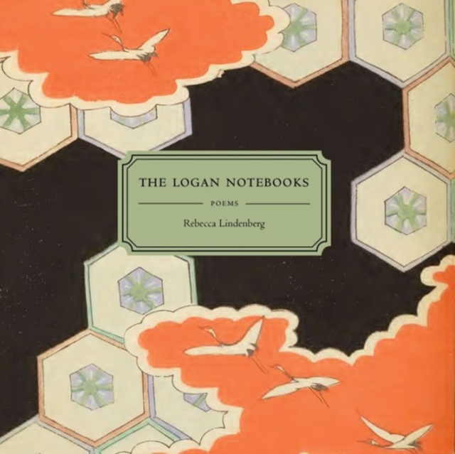 The Logan Notebooks, Paperback / softback Book
