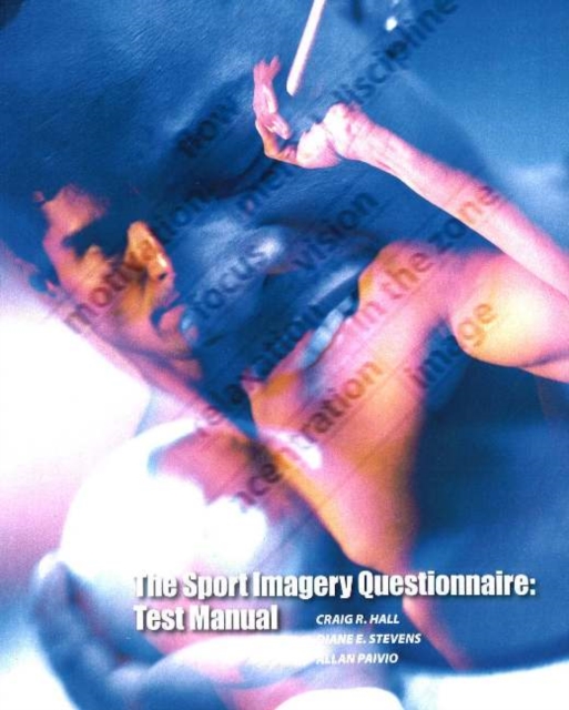 Sport Imagery Questionnaire : Test Manual, Paperback / softback Book