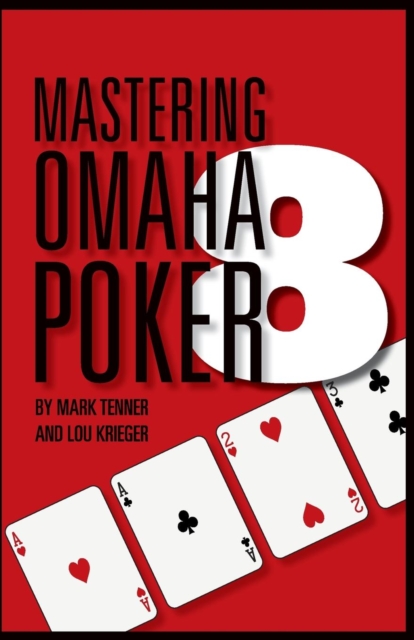 Mastering Omaha/8 Poker, Paperback / softback Book