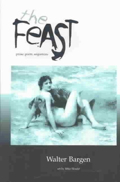 The Feast : Poems, Paperback / softback Book