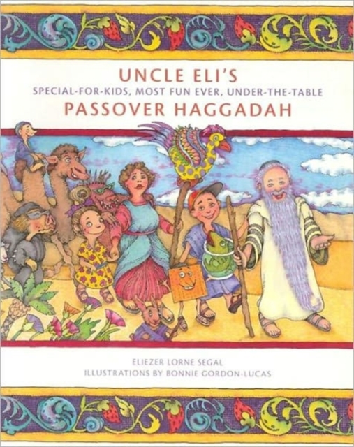 Uncle Eli's Passover Haggadah, Paperback Book