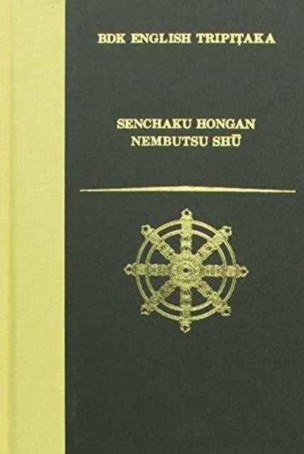 Senchaku Hongan Nembutsu Shu, Hardback Book