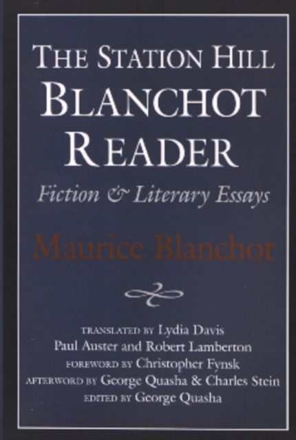 STATION HILL BLANCHOT READER, Paperback / softback Book