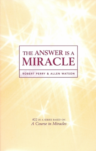 The Answer Is a Miracle, Paperback / softback Book