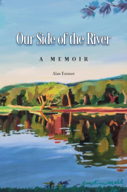 Our Side of the River : A Memoir, Paperback / softback Book